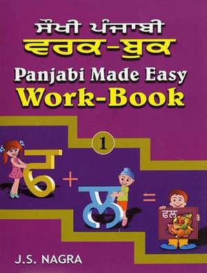 Nagra, J: Panjabi Made Easy de J. S. Nagra