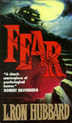 Fear de L. Ron Hubbard