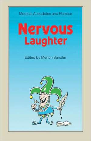 Nervous Laughter de Merton Sandler