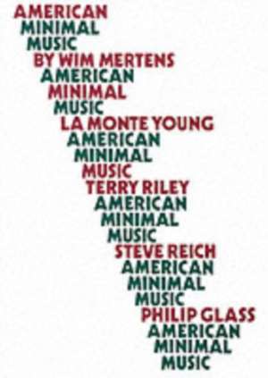 American Minimal Music de Wim Mertens