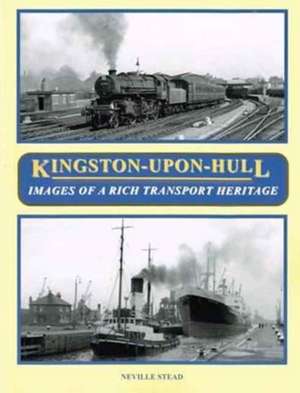 Kingston-Upon-Hull de Neville Stead