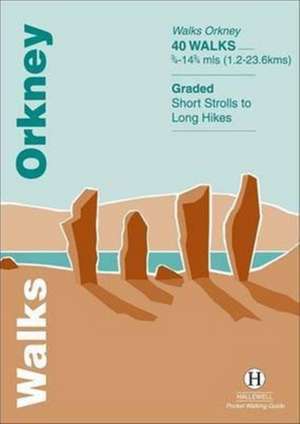 Walks Orkney de Felicity Martin