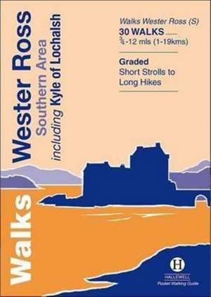 Walks Wester Ross Southern Area de RICHARD HALLEWELL