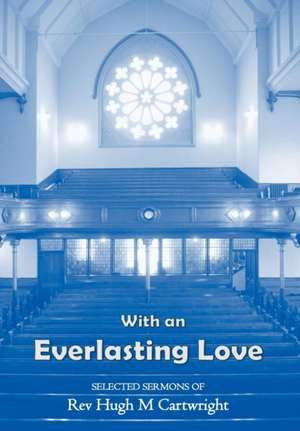 With an Everlasting Love de Hugh Cartwright