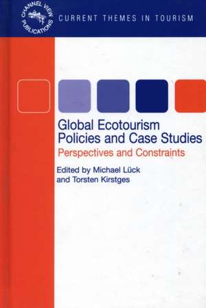 Global Ecotourism Policies and Case Study de Michael Luck