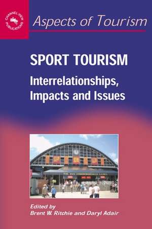 Sport Tourism Interrelationships Impacts: Demand & Impacts de Brent Ritchie