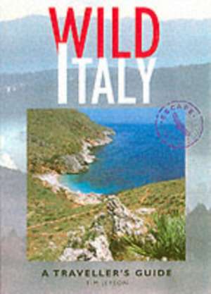 Wild Italy de Tim Jepson