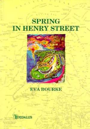 Spring in Henry Street de Eva Bourke