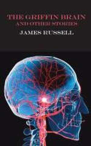 The Griffin Brain de James Russell