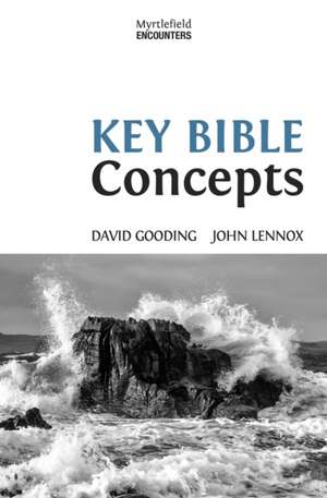 Key Bible Concepts de David Gooding