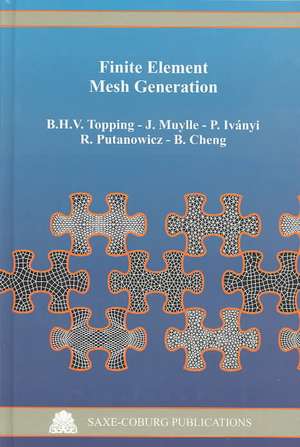 Finite Element Mesh Generation de B. H. V. Topping