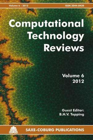 Computational Technology Reviews de B. H. V. Topping