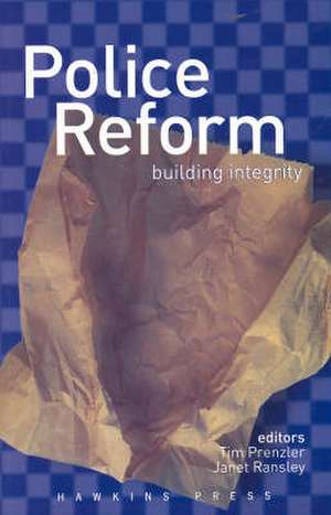 Police Reform de Tim Prenzler