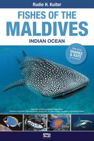 Fishes of the Maldives de Rudie H. Kuiter