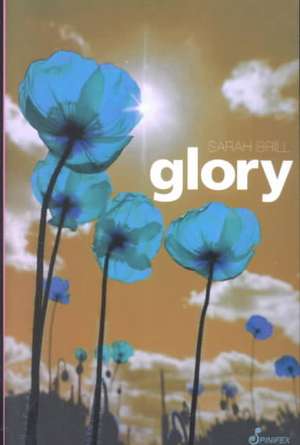 Glory de Sarah Brill