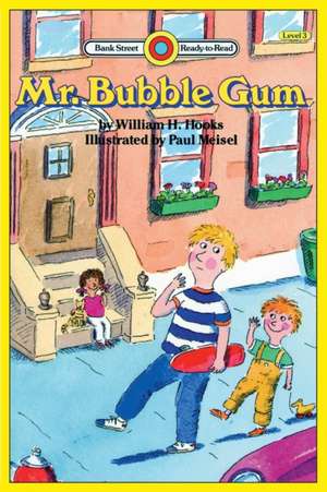 Mr. Bubble Gum de William H. Hooks