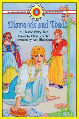 Diamonds and Toads de Ellen Schecter