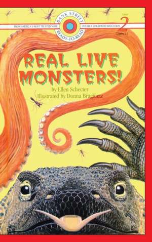 Real Live Monsters de Ellen Schecter