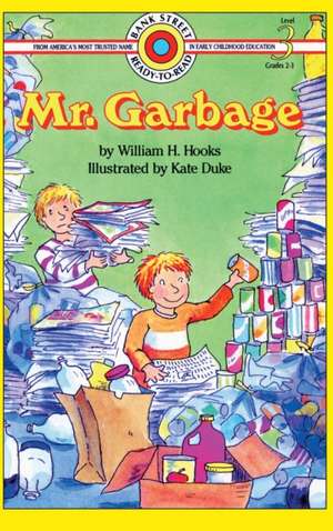 Hooks, W: Mr. Garbage