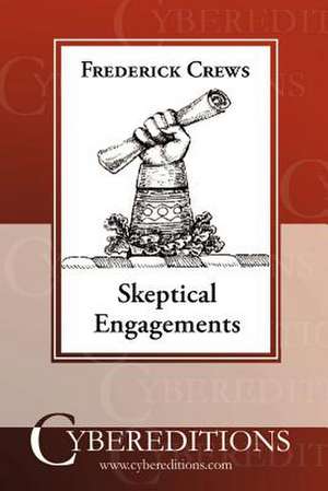 Skeptical Engagements de Fred Crews