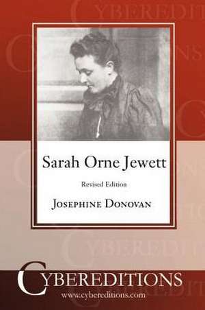 Sarah Orne Jewett de Josephine Donovan