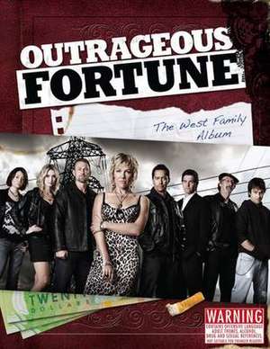 Outrageous Fortune: The West Family Album de James Griffin