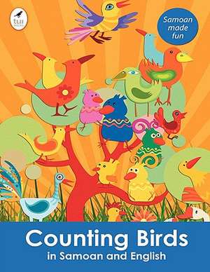 Counting Birds in Samoan and English de Ahurewa Kahukura