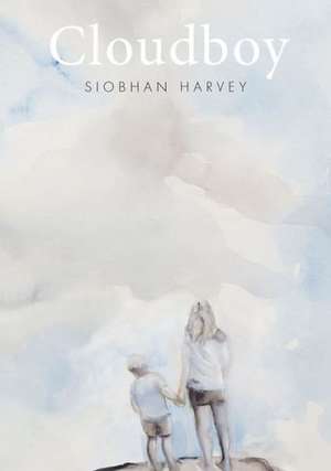 Cloudboy de Siobhan Harvey