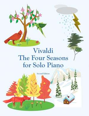 Vivaldi The Four Seasons for Solo Piano de John Montroll