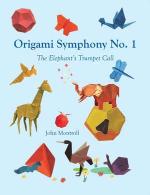 Origami Symphony No. 1 de John Montroll