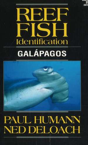 Reef Fish Identification Galapagos de Ned Deloach