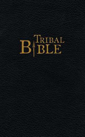 Tribal Bible de Runyon Phd, Daniel V.