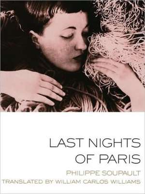 Last Nights Of Paris de Phillip Soupault