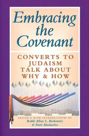 Embracing the Covenant de Allan Berkowitz