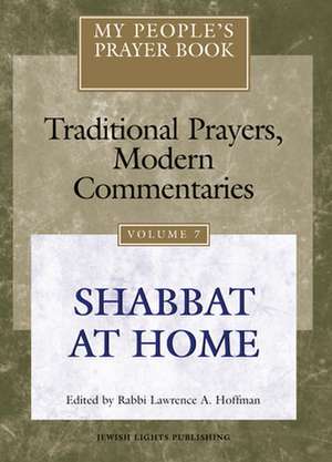 My People's Prayer Book: Shabbat at Home de Marc Brettler