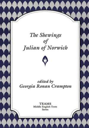 The Shewings of Julian of Norwich de Julian