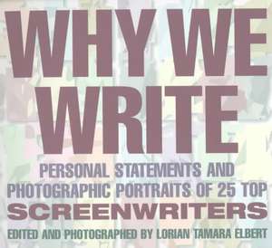 Why We Write de Lorian Tamara Elbert