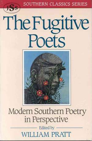 The Fugitive Poets de William Pratt