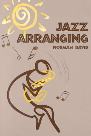 Jazz Arranging de Norman David