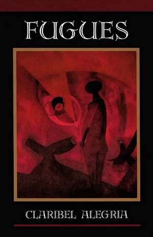Fugues de Claribel Alegria