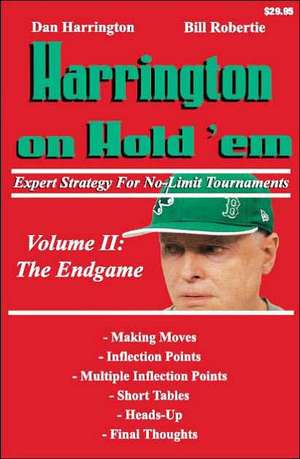 Harrington on Hold 'em: The Endgame de Dan Harrington