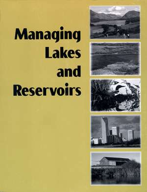 Managing Lakes and Reservoirs de NALMS