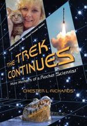 The Trek Continues de Chester L Richards