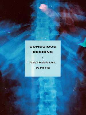 Conscious Designs de Nathanial White