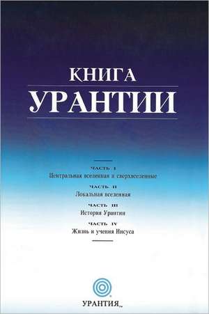Книга Урантии: Книга, Расl de Urantia Foundation