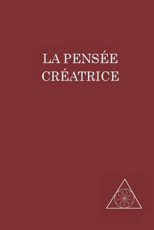 La Pensee Creatrice de Lucille Cedercrans