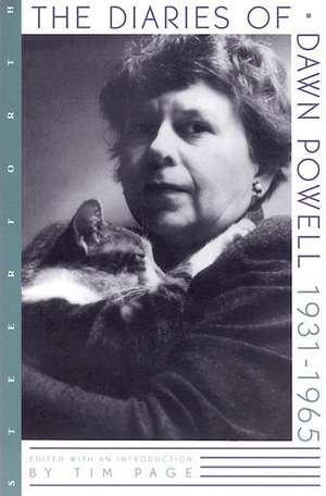 The Diaries Of Dawn Powell: 1931-1965 de Dawn Powell