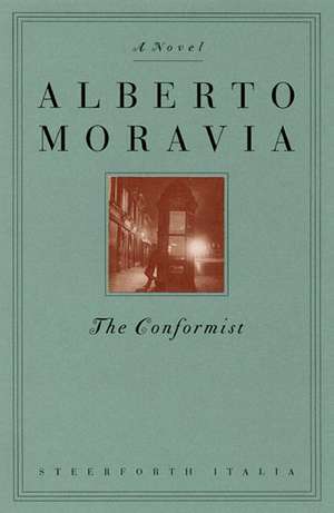 The Conformist de Alberto Moravia