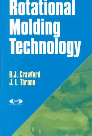 Rotational Molding Technology de R. J. Crawford