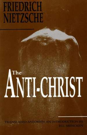 The Anti-Christ de Friedrich Nietzsche